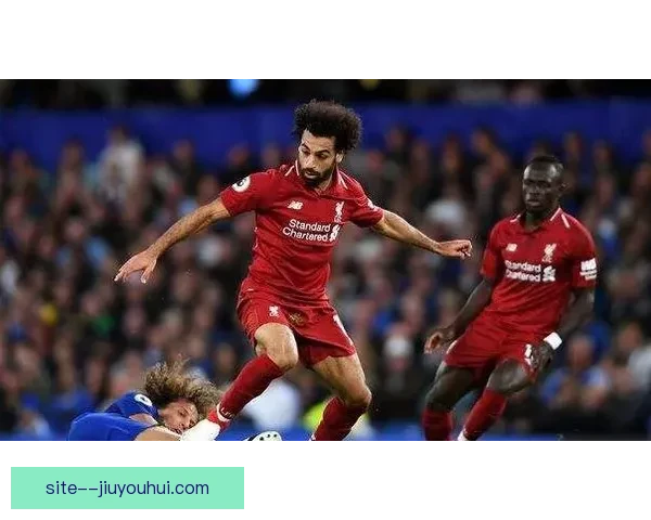 罗伯逊伤愈复出重夺利物浦左路首发位置 展现强势回归